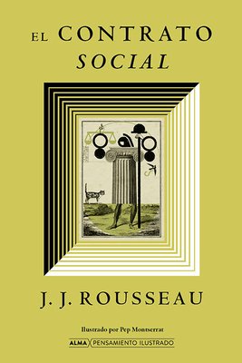Imagen de El Contrato Social / Jean-jacques Rousseau - Alma Ilustrados