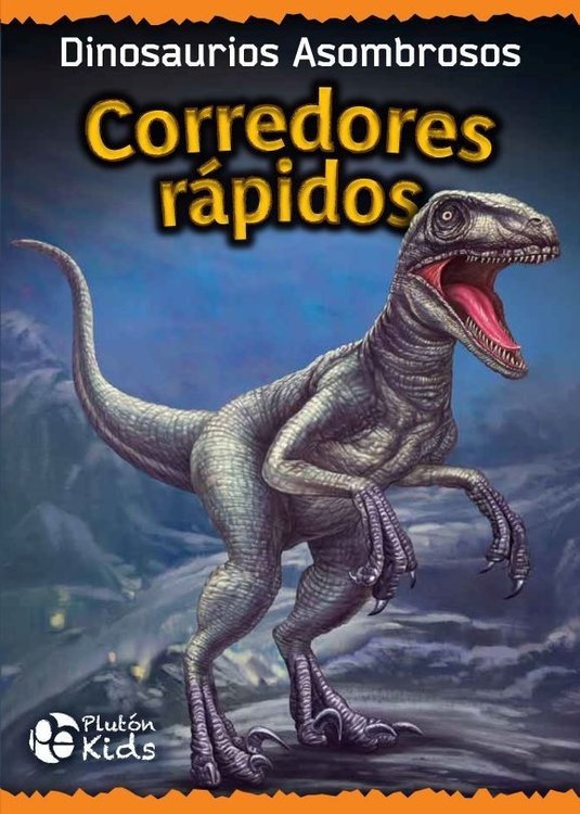Imagen de Dinosaurios Corredores Rápidos / Tapa Dura