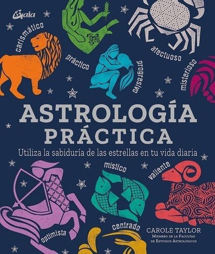 Imagen de ASTROLOGÍA PRÁCTICA / CAROLE TAYLOR