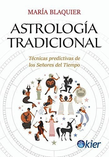 Imagen de Astrologia Tradicional / María Blaquier
