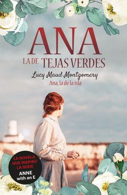 Imagen de Ana La De La Isla - Ana La De Tejas Verdes 3 / Lucy Maud Montgomery