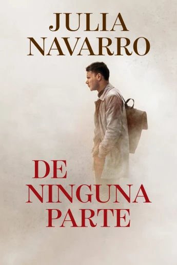 Imagen de De Ninguna Parte / Julia Navarro