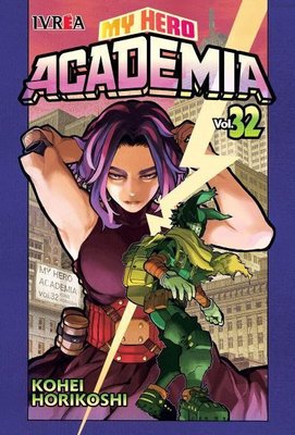 Imagen de Boku No Hero Academia N° 32 / Kohei Horikoshi / Ivrea