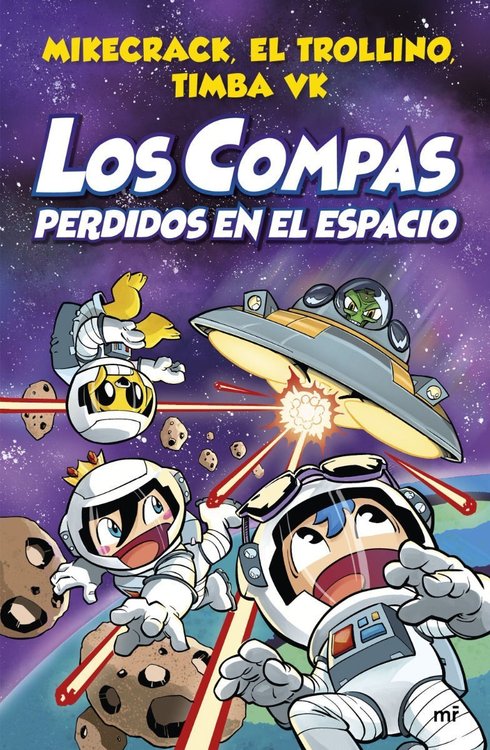 Imagen de Los Compas 5 Perdidos En El Espacio / Mikecrack