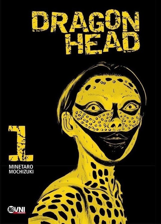 Imagen de Dragon Head 01 - Minetaro Mochizuki / Ovni Press
