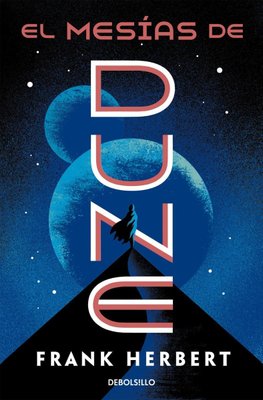 Imagen de El Mesías de Dune - Las crónicas de Dune 2 / Frank Herbert