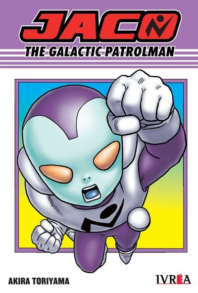 Imagen de Jaco: The Galactic Patrolman / Akira Toriyama / Ivrea
