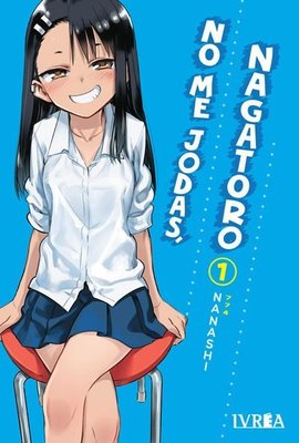 Imagen de No Me Jodas, Nagatoro Vol. 01 - Ivrea