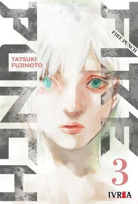 Imagen de Fire Punch Vol. 3 - Tatsuki Fujimoto / Ivrea