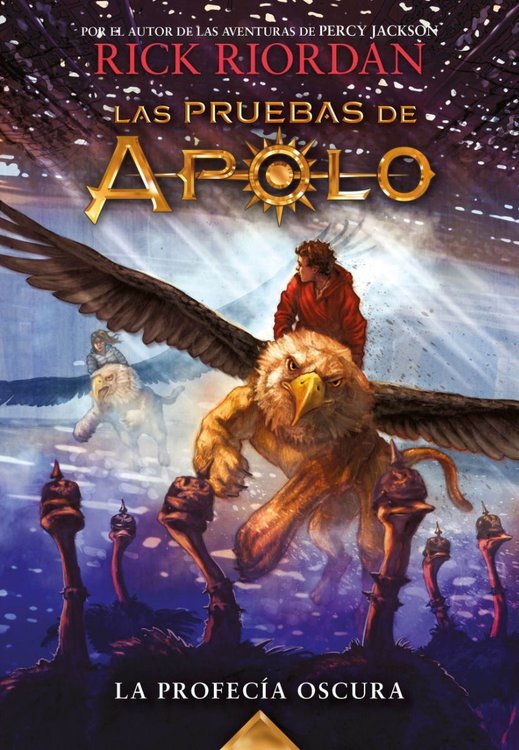 Imagen de La Profecía Oscura (Las Pruebas de Apolo 2) / Rick Riordan