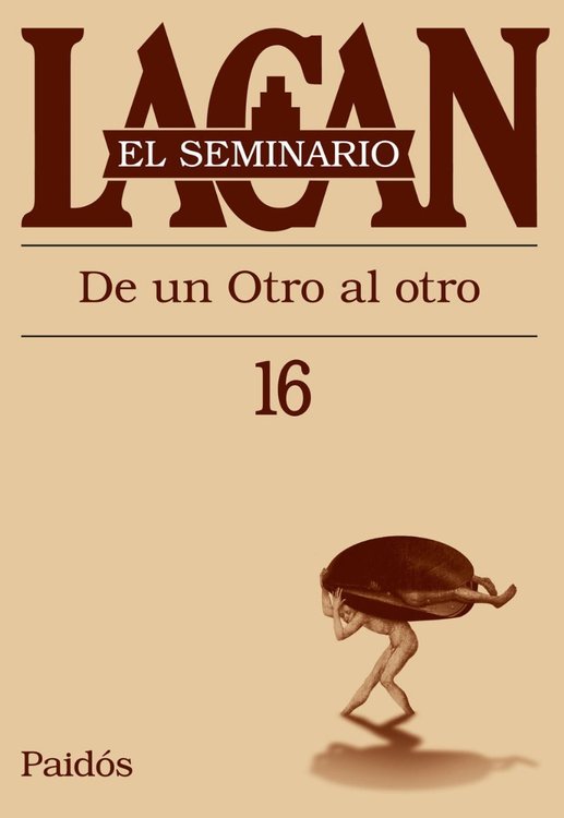 Imagen de El Seminario Lacan 16 De Un Otro Al Otro
