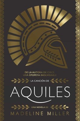 Imagen de La Canción de Aquiles / Madeline Miller