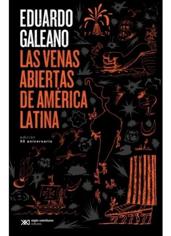 Imagen de Las Venas Abiertas de América Latina / Eduardo Galeano