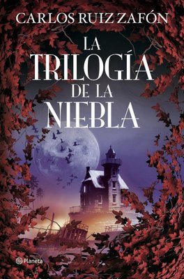 Imagen de La Trilogía de la Niebla / Carlos Ruiz Zafón