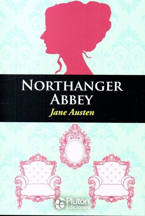 Imagen de Northanger Abbey / Jane Austen - Edición En Ingles
