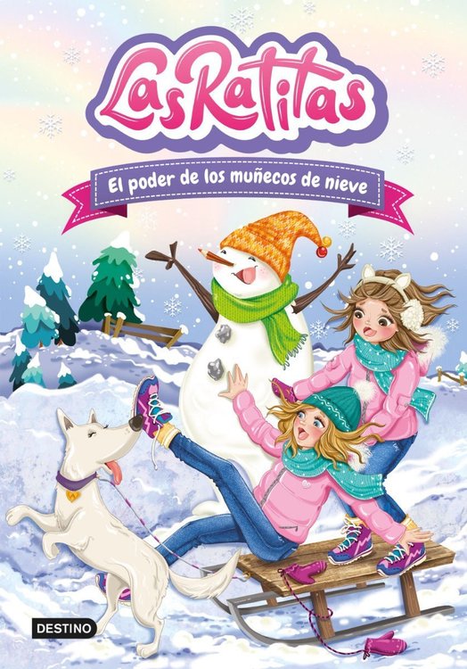 Imagen de Las Ratitas 6. El Poder De Los Muñecos De Nieve