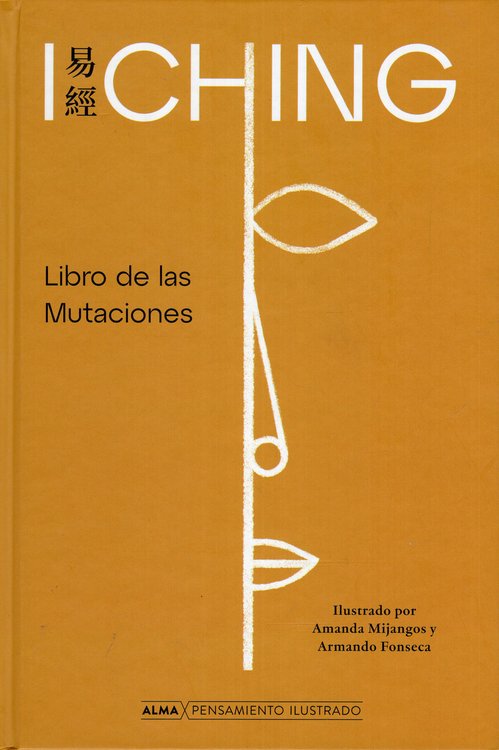 Imagen de I Ching - El Libro De Las Mutaciones (Alma Ilustrados)