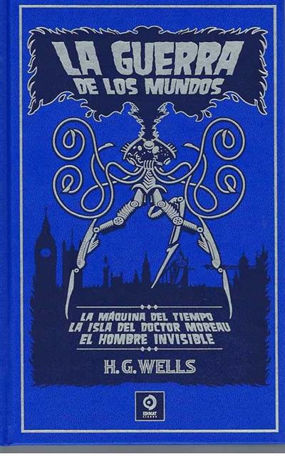 Imagen de LA GUERRA DE LOS MUNDOS Y OTROS (PIEL DE CLÁSICOS) /  H. G. WELLS