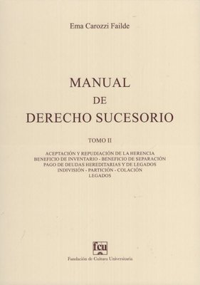 Imagen de Manual De Derecho Sucesorio - Tomo Ii / Ema Carozzi Failde