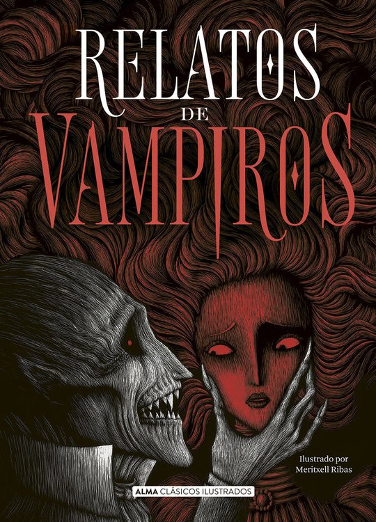 Imagen de Relatos De Vampiros / Alma Ilustrados