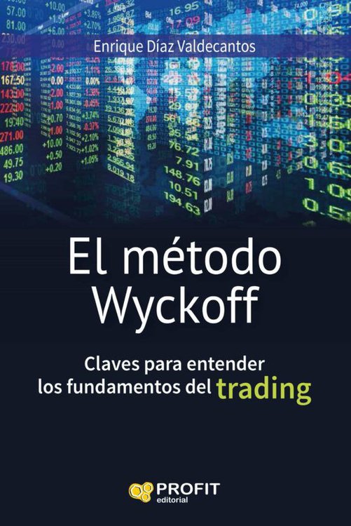 Imagen de EL MÉTODO WYCKOFF / ENRIQUE DIAZ VALDECANTOS