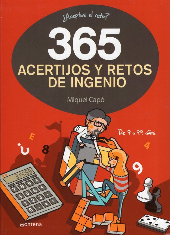 Imagen de 365 ACERTIJOS Y RETOS DE INGENIO / MIGUEL CAPÓ