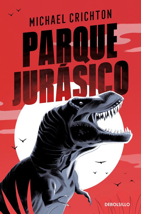 Imagen de PARQUE JURÁSICO (PARQUE JURÁSICO 1) / MICHAEL CRICHTON