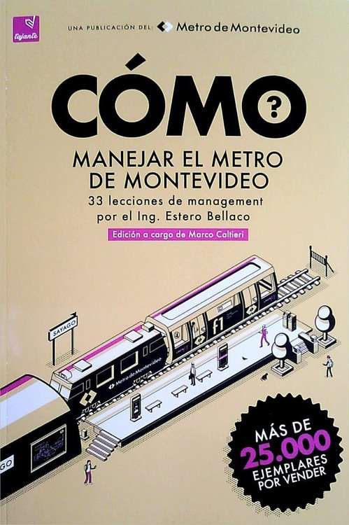 Imagen de Como Manejar El Metro De Montevideo / Estero Tajante