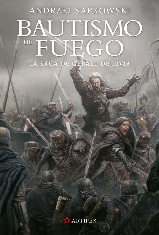 Imagen de EL BAUTISMO DE FUEGO (SAGA GERALT DE RIVIA 5) / ANDRZEJ SAPKOWSKI