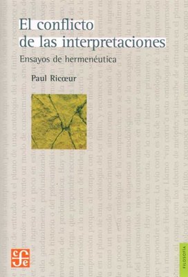 Imagen de EL CONFLICTO DE LAS INTERPRETACIONES / PAUL RICOEUR