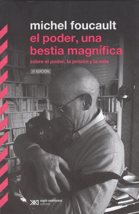 Imagen de EL PODER, UNA BESTIA MAGNIFICA / MICHEL FOUCAULT