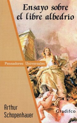 Imagen de Ensayo Sobre El Libre Albedrio / Arthur Schopenhauer