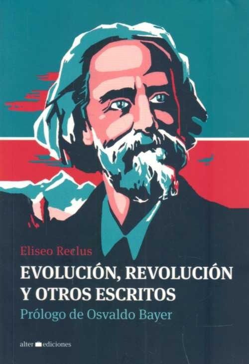 Imagen de Evolucion Revolucion Y Otros Escritos / Eliseo Reclus