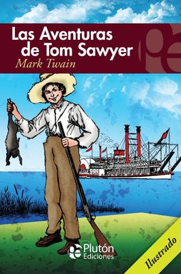 Imagen de Las Aventuras De Tom Sawyer (Ilustrado) / Mark Twain