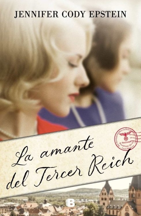 Imagen de La Amante Del Tercer Reich / Jennifer Cody Epstein