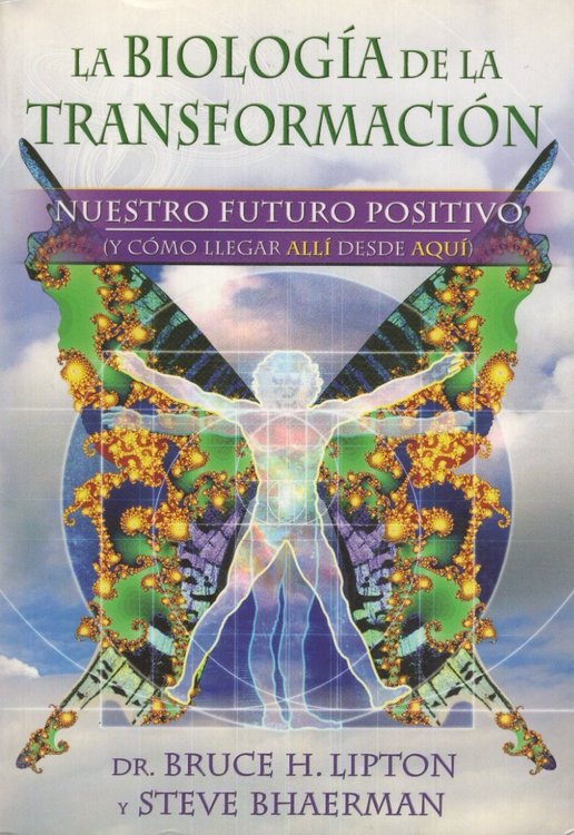 Imagen de La Biología De La Transformación / Lipton Y Bhaerman