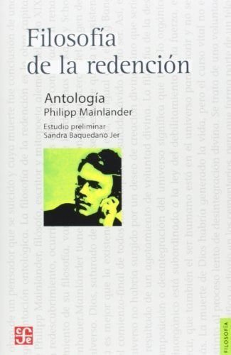 Imagen de La Filosofía De La Redención / Philipp Mainlander