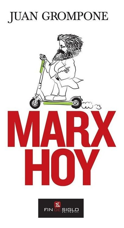 Imagen de Marx Hoy / Juan Grompone