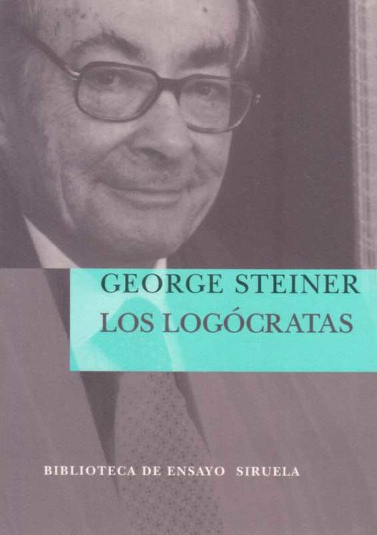 Imagen de Los Logocratas / George Steiner