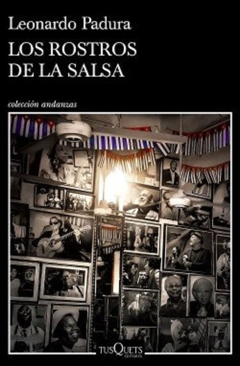 Imagen de Los Rostros De La Salsa / Leonardo Padura