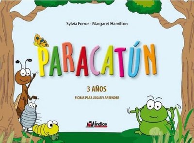 Imagen de Paracatún 3 Años / Sylvia Ferrer Y Margaret Hamilton
