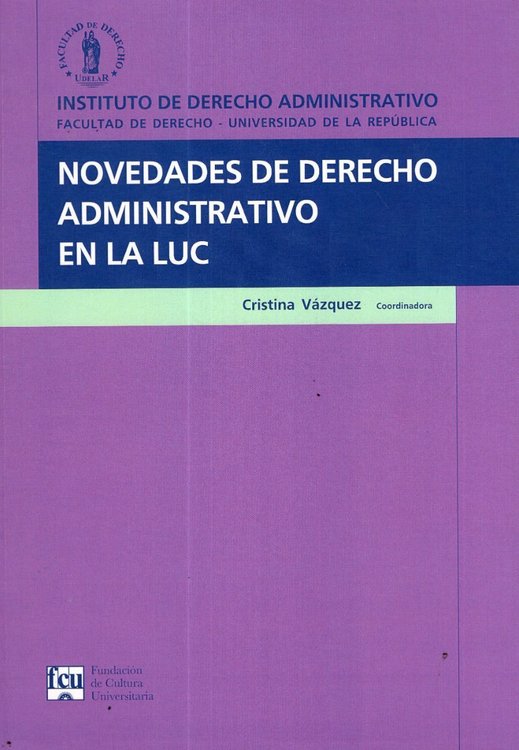Imagen de Novedades De Derecho Administrativo En La Luc