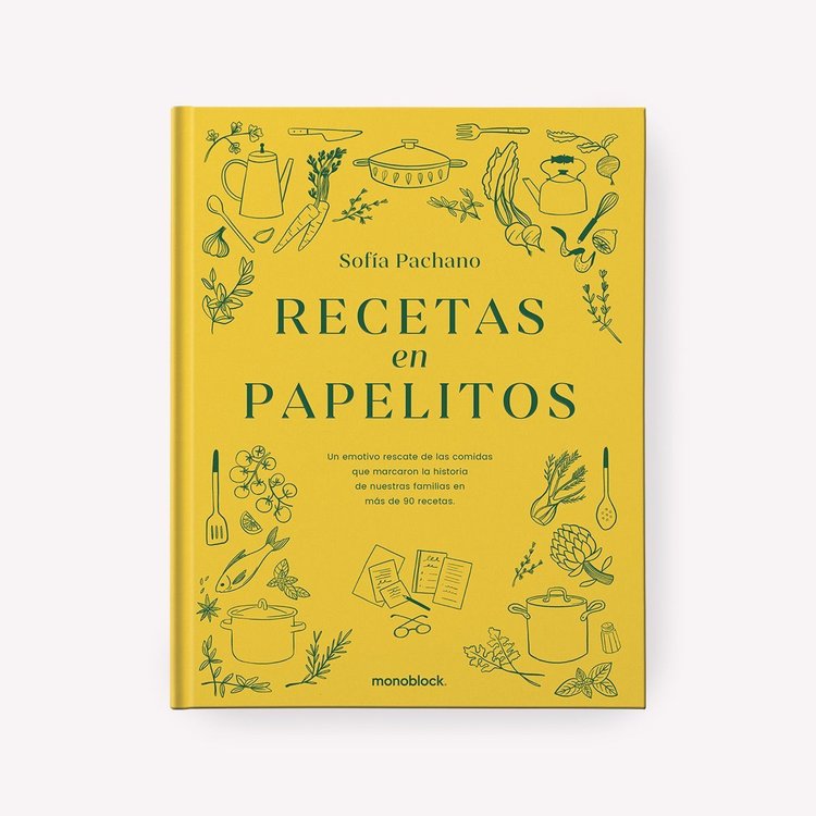 Imagen de Recetas En Papelitos / Sofía Pachano