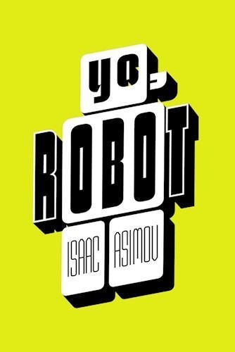 Imagen de Yo Robot / Isaac Asimov