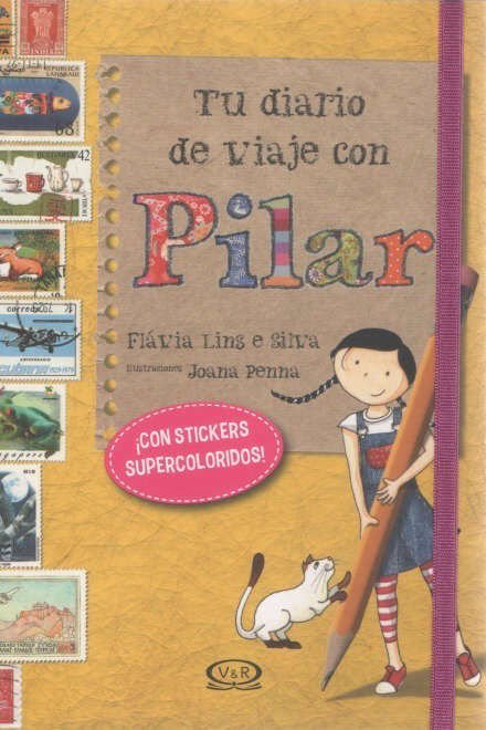 Imagen de Tu Diario De Viaje Con Pilar / Flávia Lins E Silva