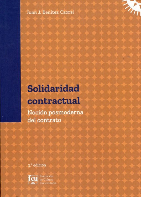 Imagen de Solidaridad Contractual / Juan J. Benitez Caorsi