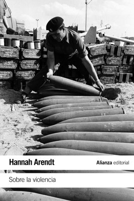 Imagen de Sobre La Violencia / Hannah Arendt - Alianza