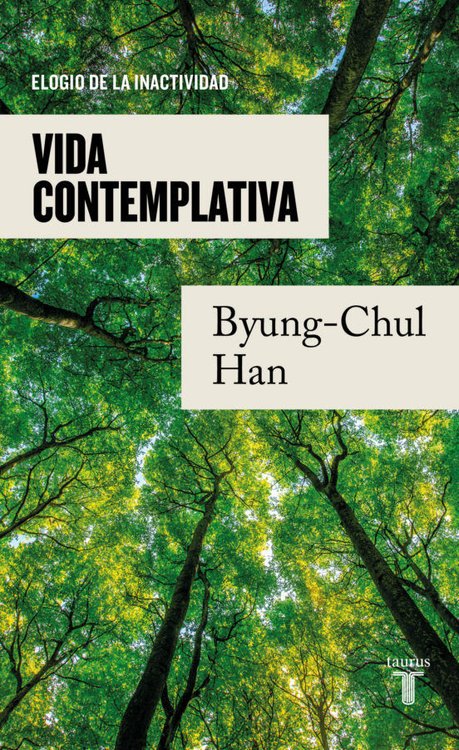Imagen de VIDA CONTEMPLATIVA / BYUNG-CHUL HAN