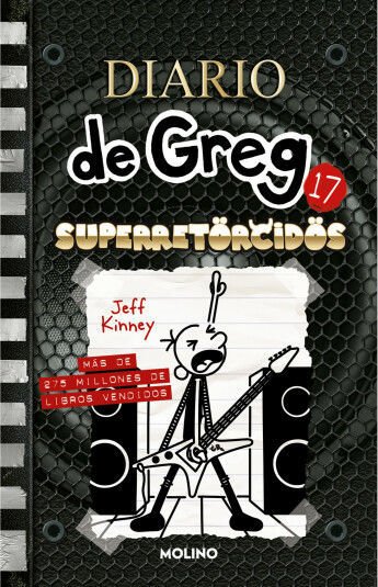 Imagen de DIARIO DE GREG 17 - SUPERRETORCIDOS / JEFF KINNEY