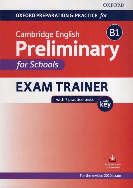 Imagen de CAMBRIDGE ENGLISH PRELIMINARY B1 - EXAM TRAINER FOR SCHOOLS (WITH KEY) / OXFORD
